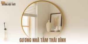 gương nhà tắm thái bình