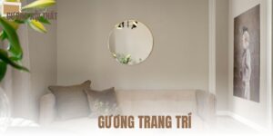 GƯƠNG TRANG TRÍ