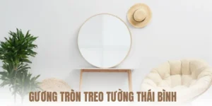 gương tròn treo tường thái bình