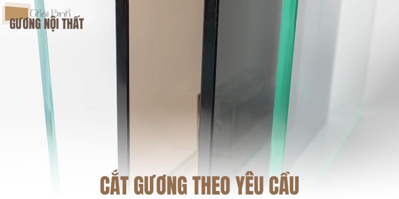 Cắt gương theo yêu cầu