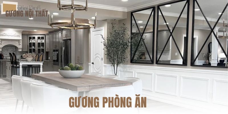 Gương phòng ăn