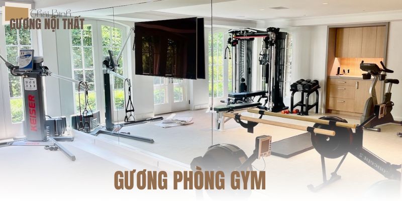 Gương phòng gym