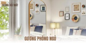 Gương phòng ngủ
