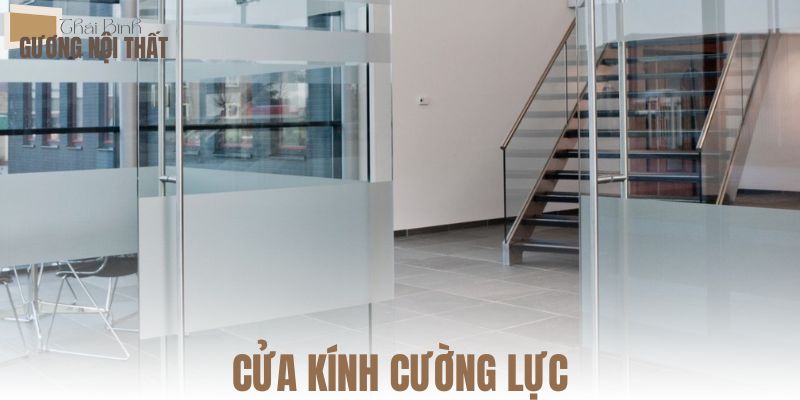Cửa kính cường lực