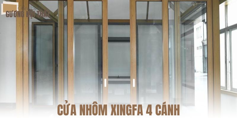 Cửa nhôm Xingfa 4 cánh