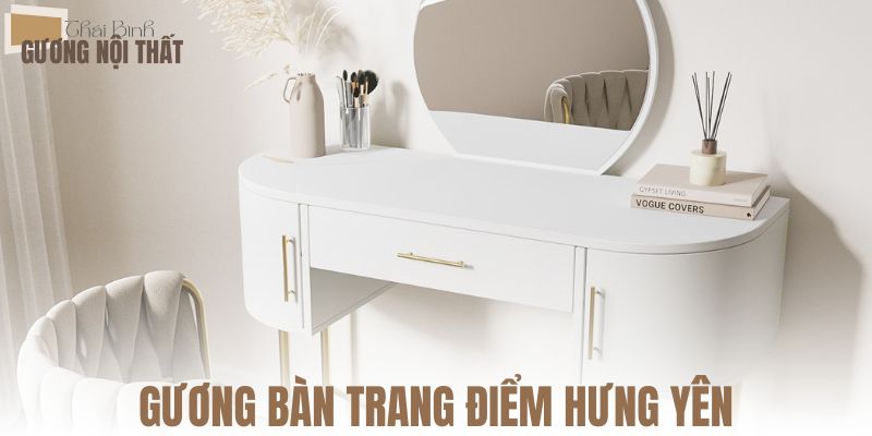 Gương bàn trang điểm Hưng Yên