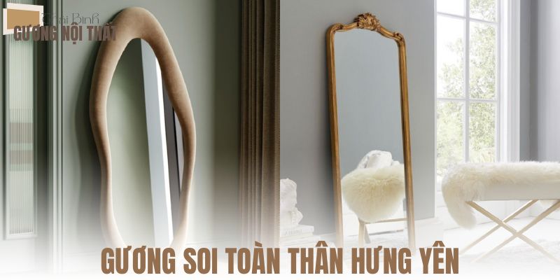 Gương soi toàn thân Hưng Yên