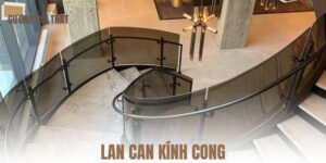 Lan can kính cong