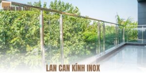Lan can kính inox