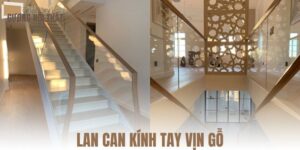 Lan can kính tay vịn gỗ