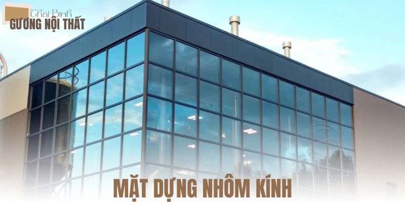 Mặt dựng nhôm kính