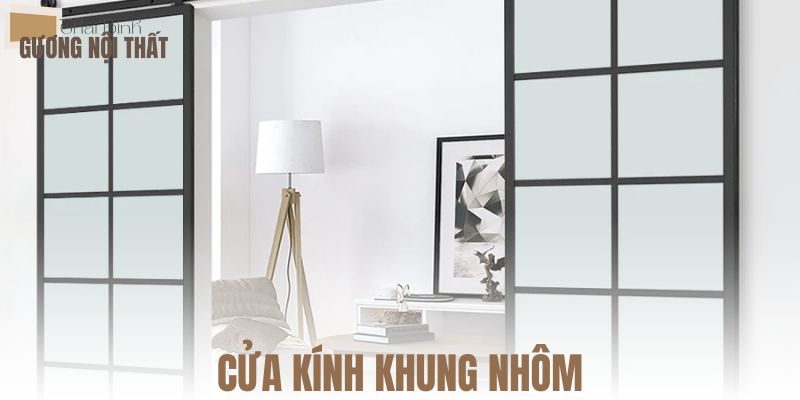 Cửa kính khung nhôm