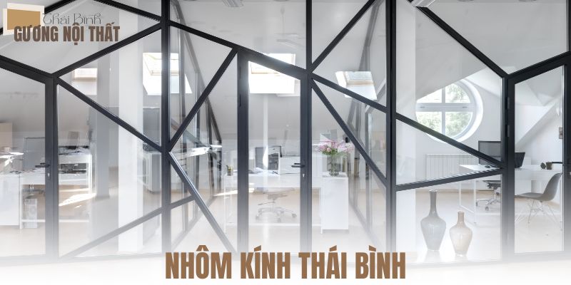 Nhôm kính Thái Bình