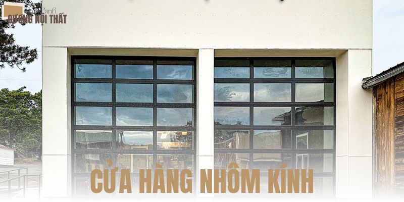 Cửa hàng nhôm kính