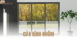 Cửa kính nhôm