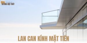 Lan can kính mặt tiền