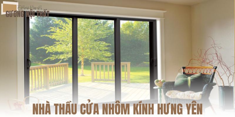 Nhà thầu cửa nhôm kính Hưng Yên