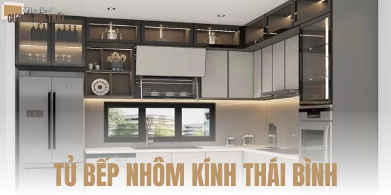 Tủ bếp nhôm kính Thái Bình