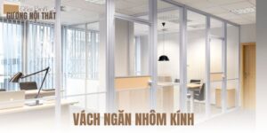 Vách ngăn nhôm kính