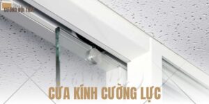 Cửa kính cường lực